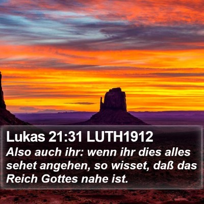 Lukas 21:31 LUTH1912 Bible Verse Image