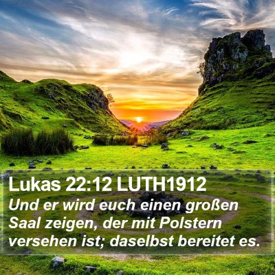 Lukas 22:12 LUTH1912 Bible Verse Image