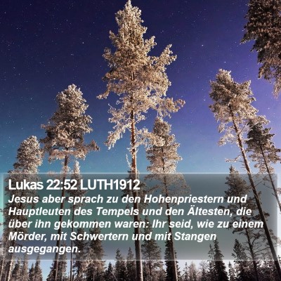 Lukas 22:52 LUTH1912 Bible Verse Image