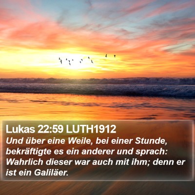 Lukas 22:59 LUTH1912 Bible Verse Image