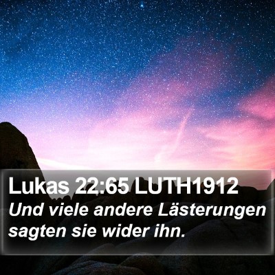 Lukas 22:65 LUTH1912 Bible Verse Image