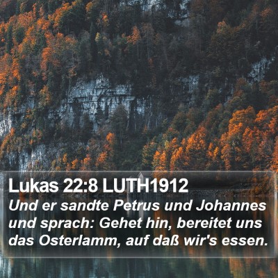 Lukas 22:8 LUTH1912 Bible Verse Image