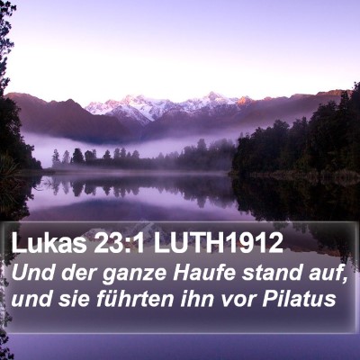 Lukas 23:1 LUTH1912 Bible Verse Image