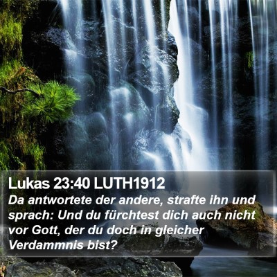 Lukas 23:40 LUTH1912 Bible Verse Image