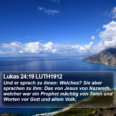 Lukas 24:19 LUTH1912 Bible Verse Image
