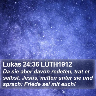 Lukas 24:36 LUTH1912 Bible Verse Image