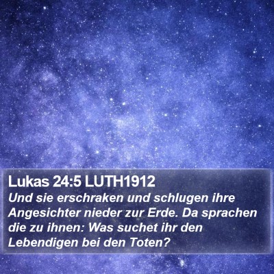 Lukas 24:5 LUTH1912 Bible Verse Image