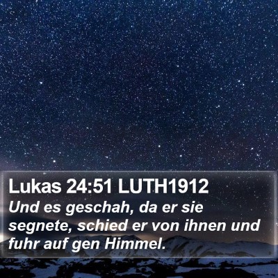 Lukas 24:51 LUTH1912 Bible Verse Image