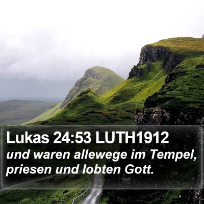 Lukas 24:53 LUTH1912 Bible Verse Image