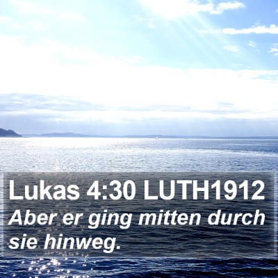 Lukas 4:30 LUTH1912 Bible Verse Image
