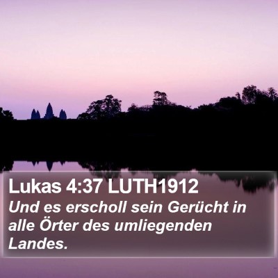 Lukas 4:37 LUTH1912 Bible Verse Image