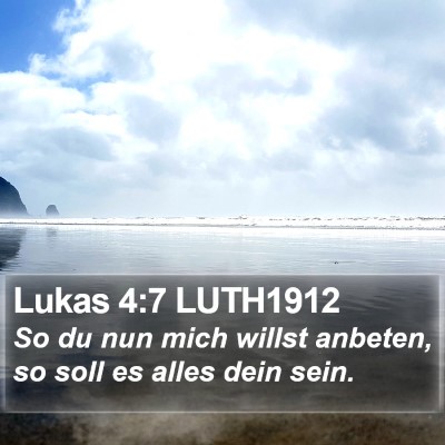 Lukas 4:7 LUTH1912 Bible Verse Image