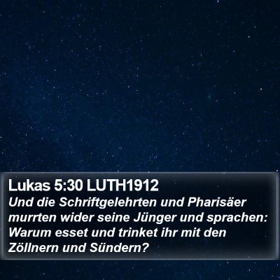 Lukas 5:30 LUTH1912 Bible Verse Image
