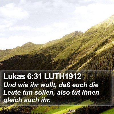 Lukas 6:31 LUTH1912 Bible Verse Image