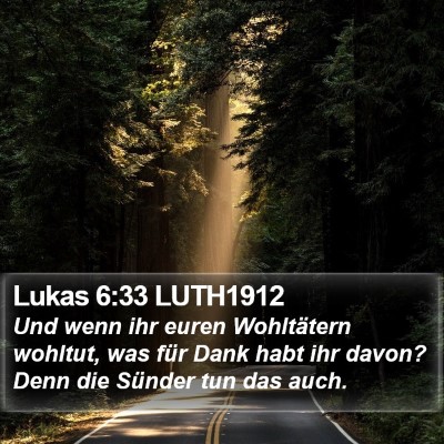 Lukas 6:33 LUTH1912 Bible Verse Image