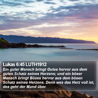Lukas 6:45 LUTH1912 Bible Verse Image
