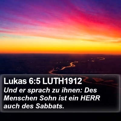 Lukas 6:5 LUTH1912 Bible Verse Image