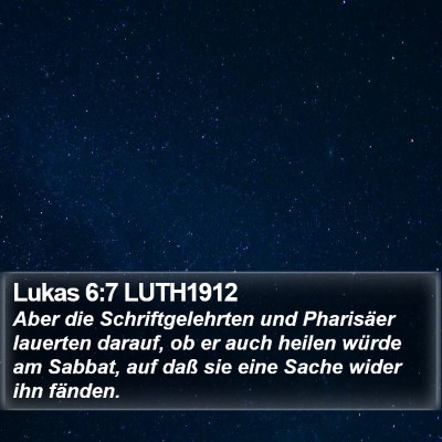 Lukas 6:7 LUTH1912 Bible Verse Image