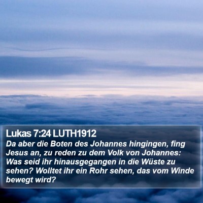 Lukas 7:24 LUTH1912 Bible Verse Image