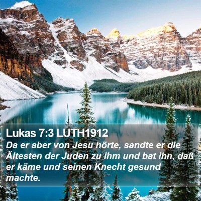 Lukas 7:3 LUTH1912 Bible Verse Image