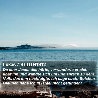 Lukas 7:9 LUTH1912 Bible Verse Image