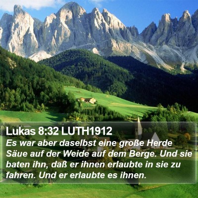 Lukas 8:32 LUTH1912 Bible Verse Image