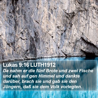 Lukas 9:16 LUTH1912 Bible Verse Image