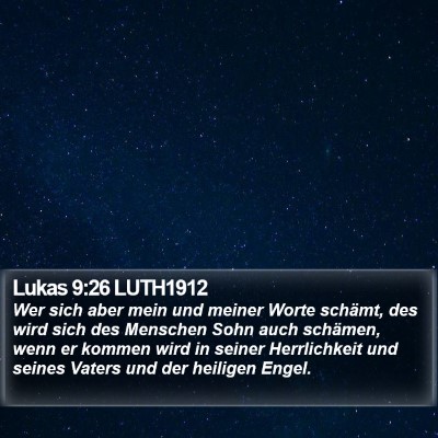 Lukas 9:26 LUTH1912 Bible Verse Image