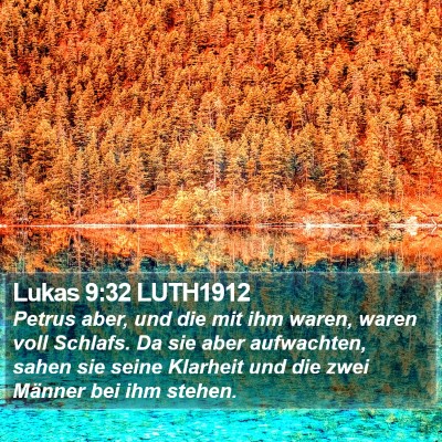 Lukas 9:32 LUTH1912 Bible Verse Image