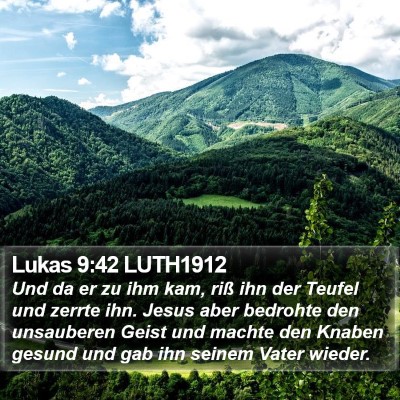 Lukas 9:42 LUTH1912 Bible Verse Image