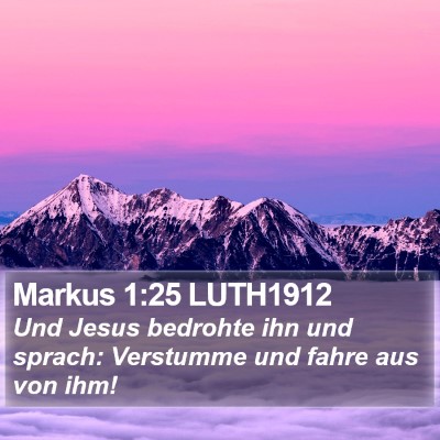 Markus 1:25 LUTH1912 Bible Verse Image