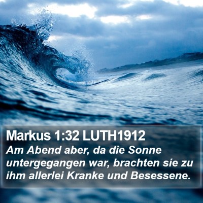 Markus 1:32 LUTH1912 Bible Verse Image