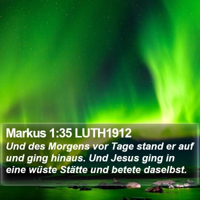 Markus 1:35 LUTH1912 Bible Verse Image