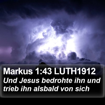 Markus 1:43 LUTH1912 Bible Verse Image