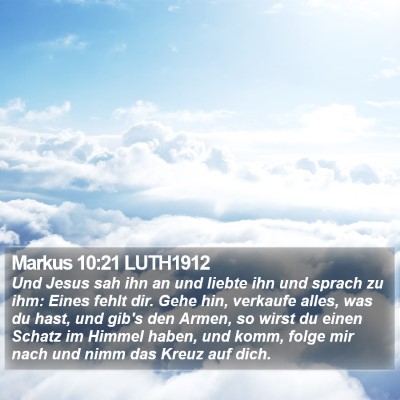 Markus 10:21 LUTH1912 Bible Verse Image