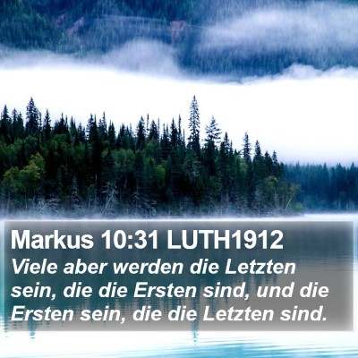 Markus 10:31 LUTH1912 Bible Verse Image