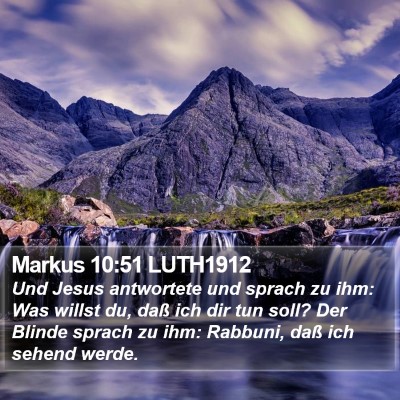 Markus 10:51 LUTH1912 Bible Verse Image