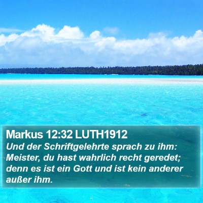 Markus 12:32 LUTH1912 Bible Verse Image