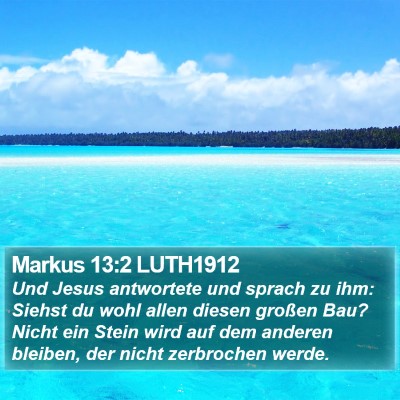 Markus 13:2 LUTH1912 Bible Verse Image