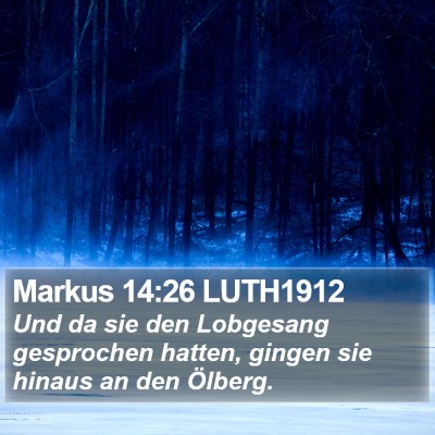 Markus 14:26 LUTH1912 Bible Verse Image