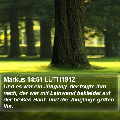 Markus 14:51 LUTH1912 Bible Verse Image
