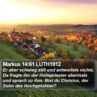 Markus 14:61 LUTH1912 Bible Verse Image