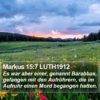 Markus 15:7 LUTH1912 Bible Verse Image