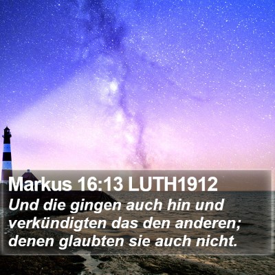 Markus 16:13 LUTH1912 Bible Verse Image