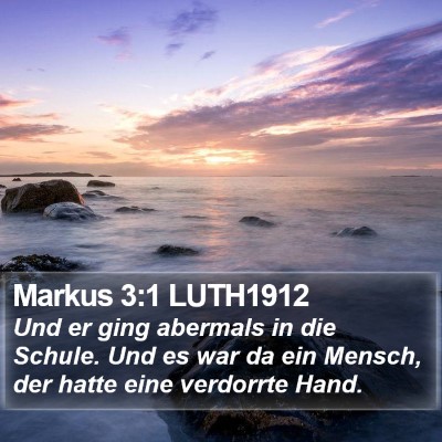 Markus 3:1 LUTH1912 Bible Verse Image