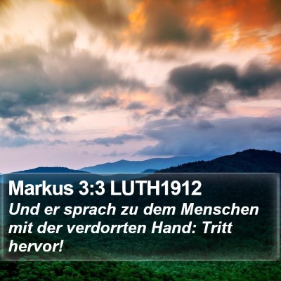 Markus 3:3 LUTH1912 Bible Verse Image