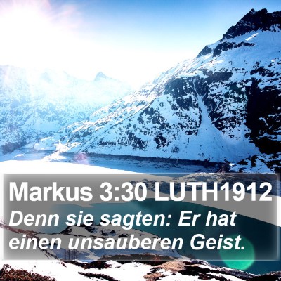 Markus 3:30 LUTH1912 Bible Verse Image