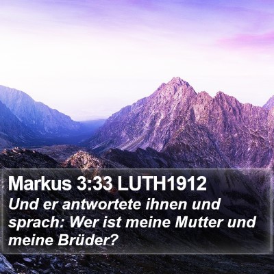 Markus 3:33 LUTH1912 Bible Verse Image