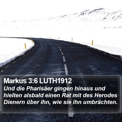 Markus 3:6 LUTH1912 Bible Verse Image