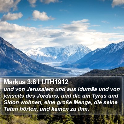 Markus 3:8 LUTH1912 Bible Verse Image